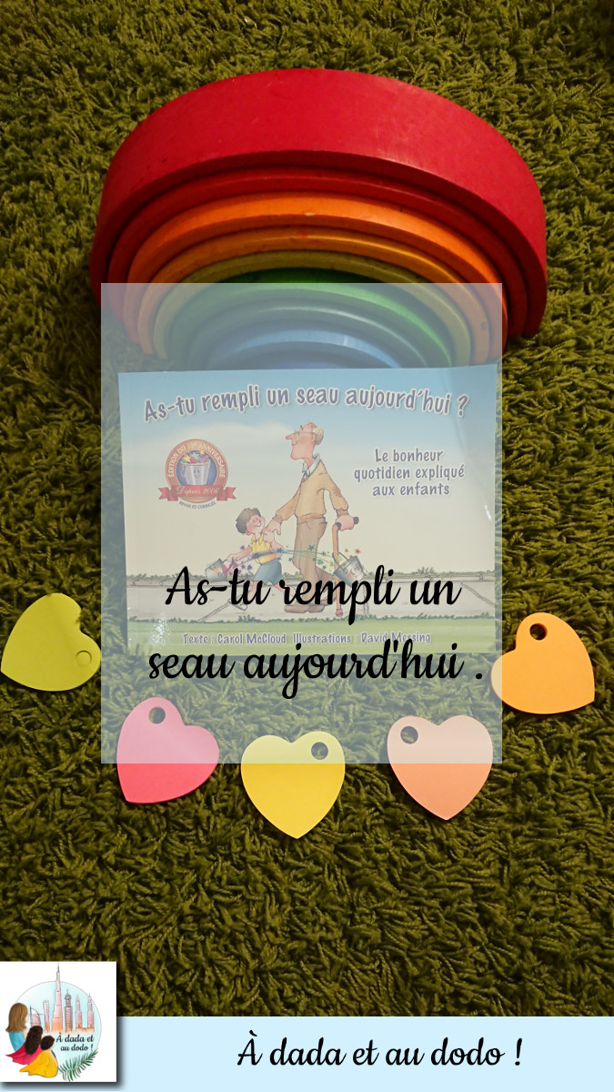 As Tu Rempli Un Seau Aujourd'hui Pdf As-tu rempli un seau aujourd'hui ? Le bonheur quotidien expliqué aux